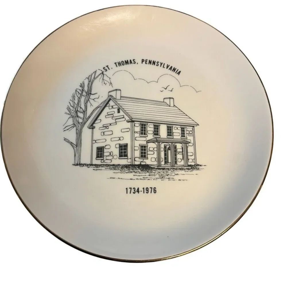 St. Thomas PA Home Of Thomas Campbell  Bicentennial Plate